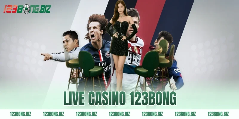 live casino 123BONG